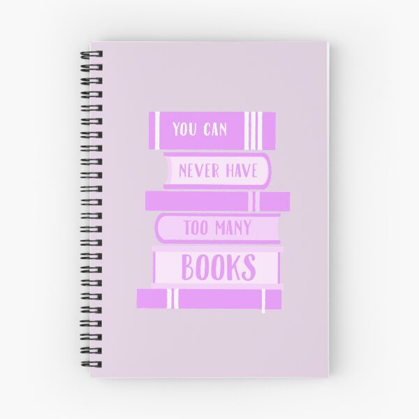 Item preview, You Can Never Have Too Many Books - Pink designed and sold by madtoyman.
