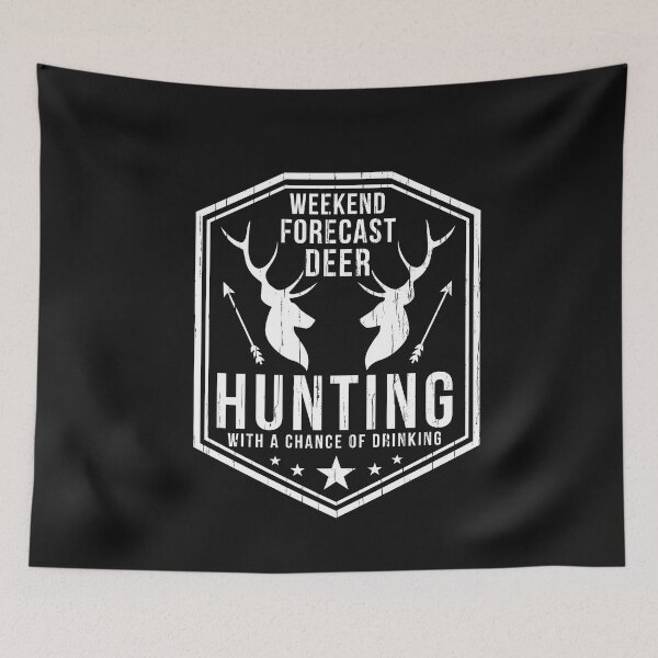 Item preview, Weekend Forecast Hunting Drinking Gift for Deer Hunters designed and sold by Hananiah Merch.