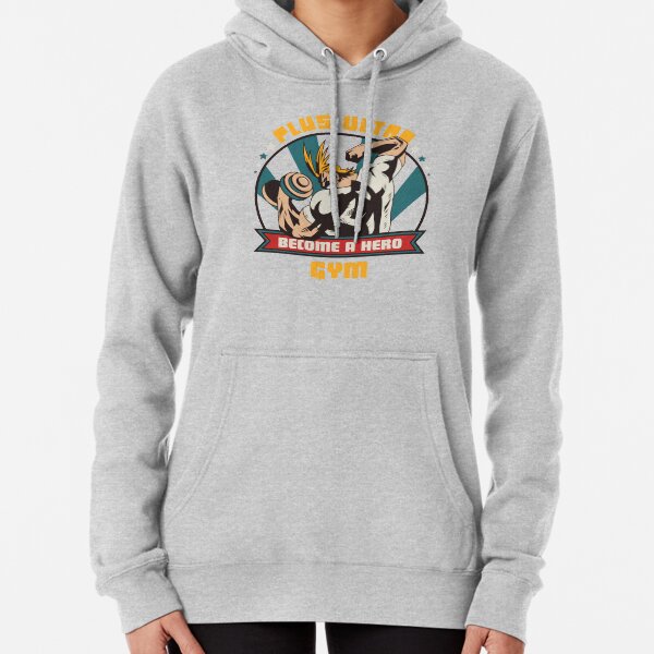 ALL MIGHT - PLUS ULTRA - MY HERO ACADEMIA GYM Pullover Hoodie