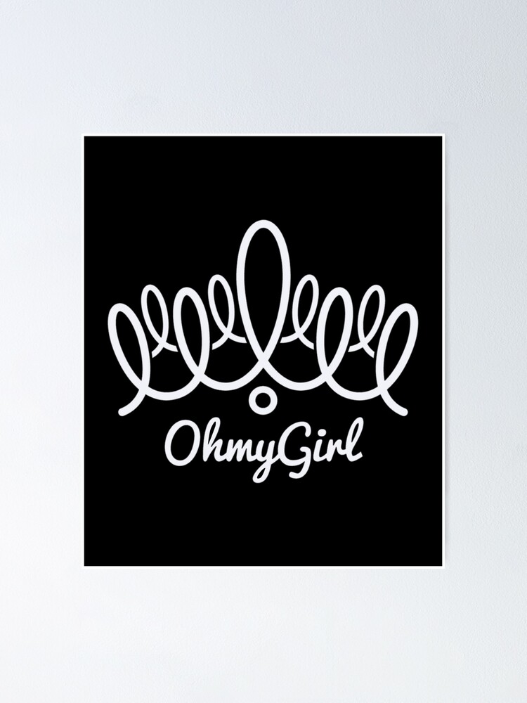 Kpop Girlgroup Oh My Girl Official Logo Poster By Lysavn Redbubble