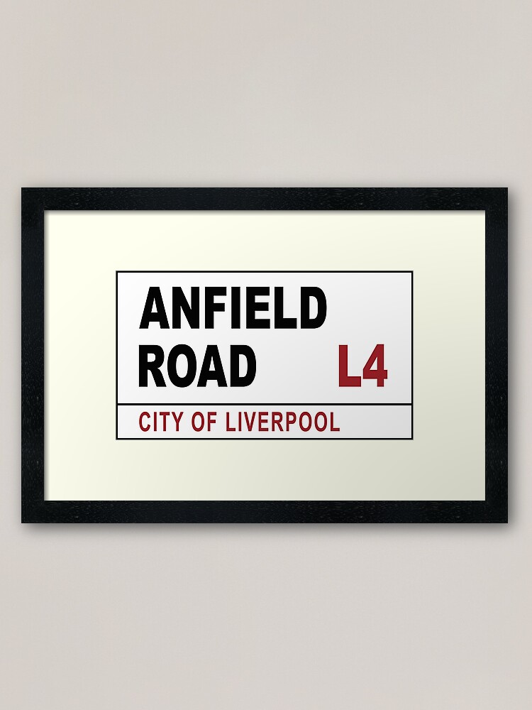 Anfield Road Liverpool Street Sign Framed Art Print By Rogue Design Redbubble