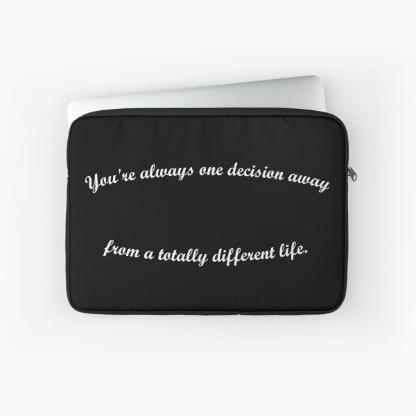 Item preview, You're always one decision away from a totally different life designed and sold by Hilbert72.
