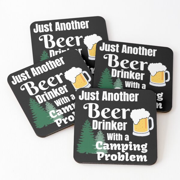 Item preview, Just Another Beer Drinker With A Camping Problem designed and sold by starsdesigns.