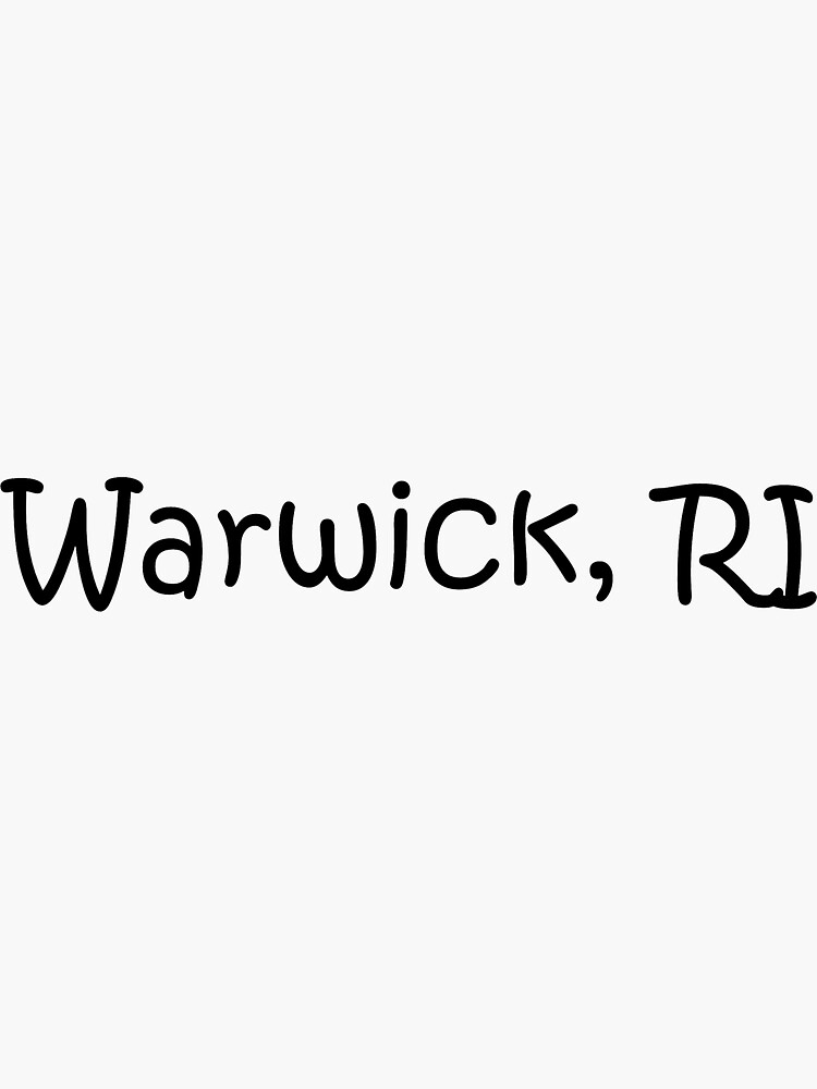 "Warwick, RI" Sticker by lukaskugler Redbubble