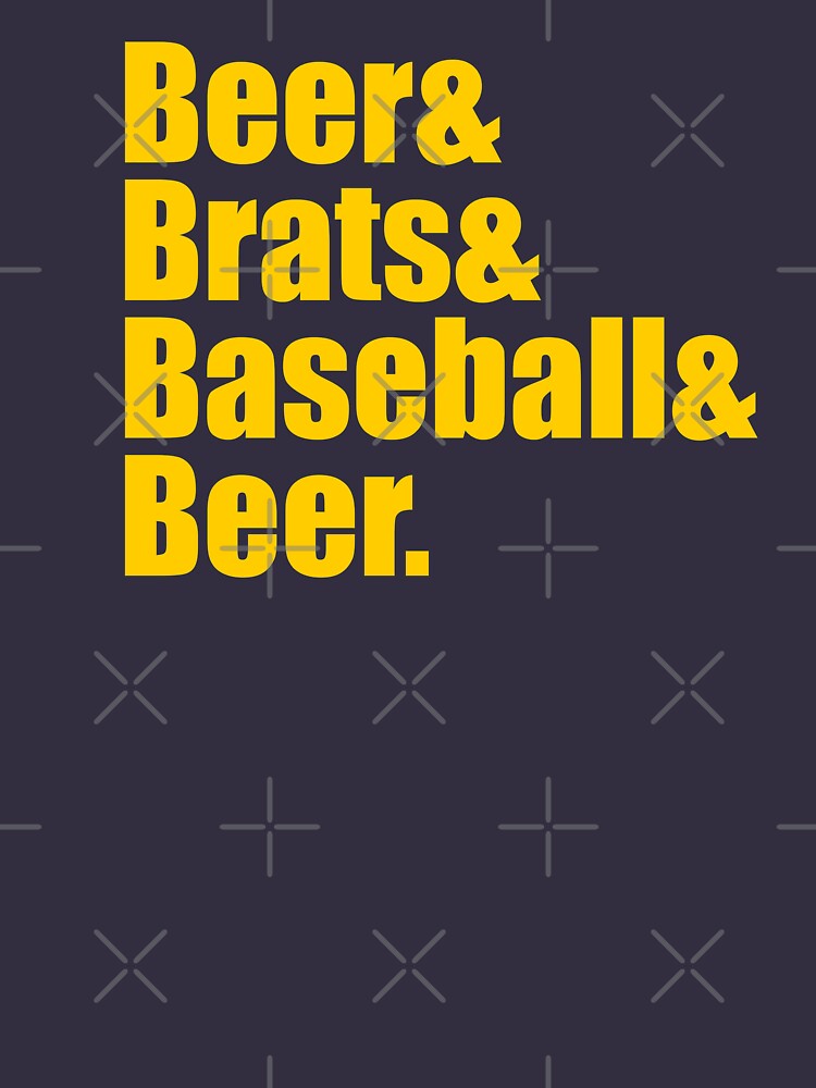 "BEER & BRATS & BASEBALL" Tshirt by vasebrothers Redbubble baseball tshirts mlb tshirts