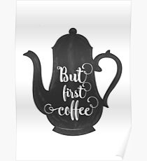 But first, Coffee Poster