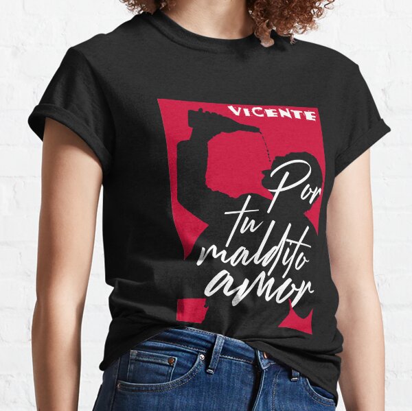 Vicente Fernandez Tequila Ranchera mariachi Mexico Classic T-Shirt