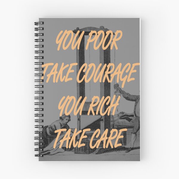 Item preview, You Poor Take Courage, You Rich Take Care designed and sold by wisestwol.