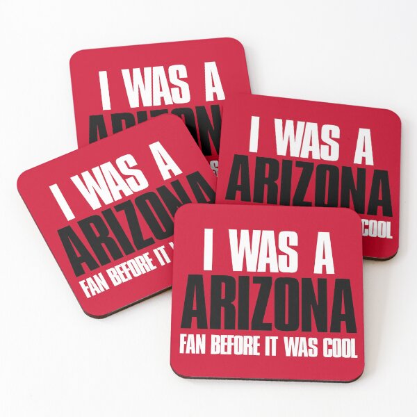 Item preview, I was a Arizona Fan before it was cool designed and sold by elhefe.