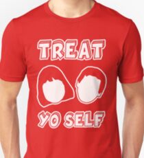 Treat Yo Self Unisex T-Shirt