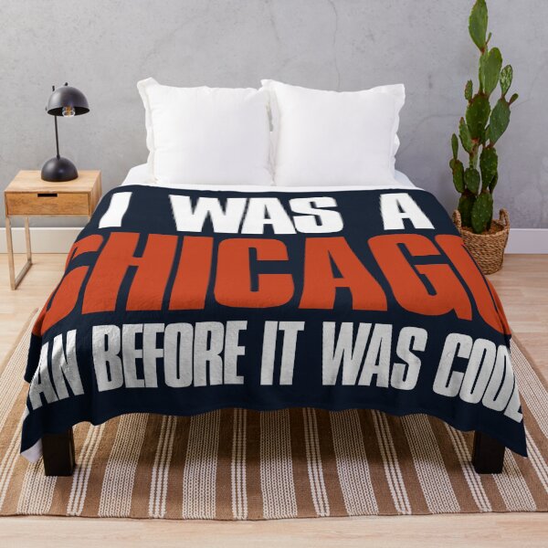 Artikelvorschau, Ich war ein Chicago-Fan, bevor es cool war. Funny Sports entworfen und verkauft von elhefe.