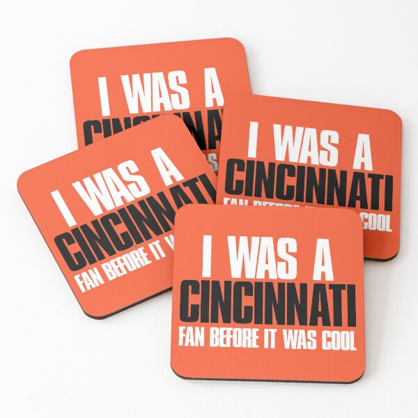 Item preview, I was a Cincinnati Fan before it was cool Funny Sports designed and sold by elhefe.