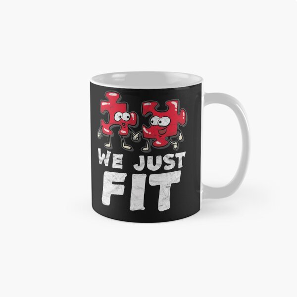 Item preview, Cute Couple Gift We Just Fit  designed and sold by AlphaDist2.