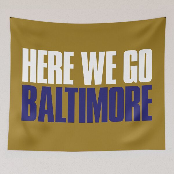 Item preview, Here we go Baltimore Sports Fan designed and sold by elhefe.