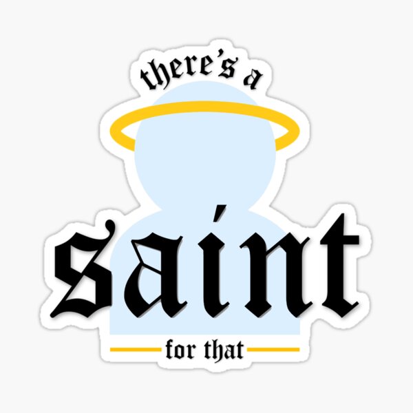 Item preview, there's a saint for that designed and sold by A.T. Aucoin.