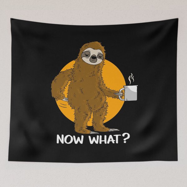 Item preview, Now What? Sloth designed and sold by Basti09.
