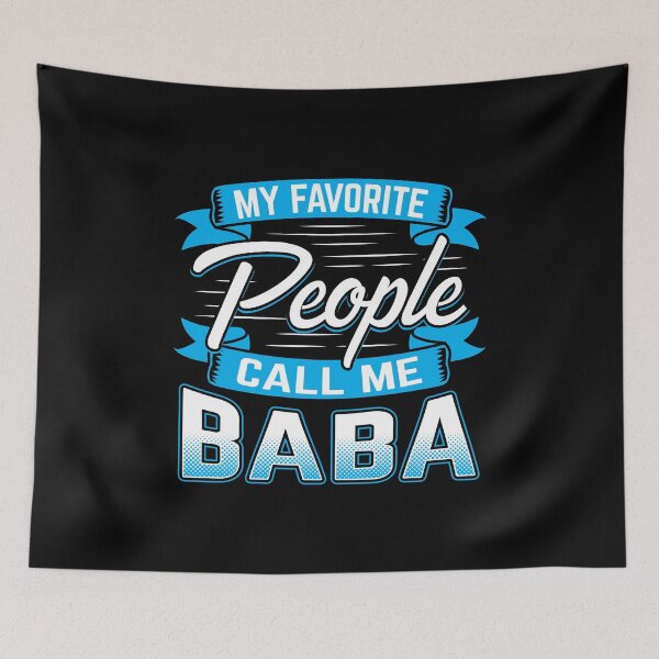 Item preview, My Favorite People Call Me Baba Father's Day Gift designed and sold by haselshirt.
