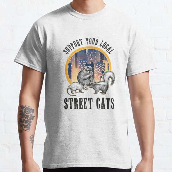 Street Cats Gift, Support Your Local Street Cat Classic T-Shirt