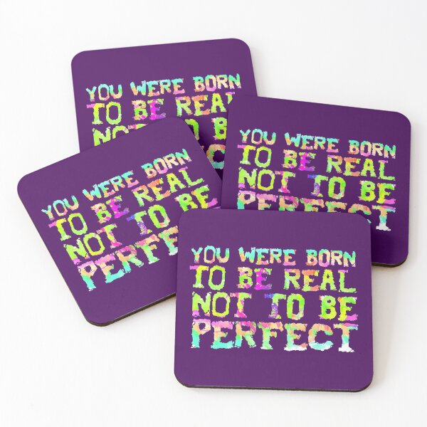 Item preview, You were born to be real, not to be perfect designed and sold by RAWWR.