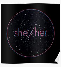 Space Pronouns: She/Her Poster