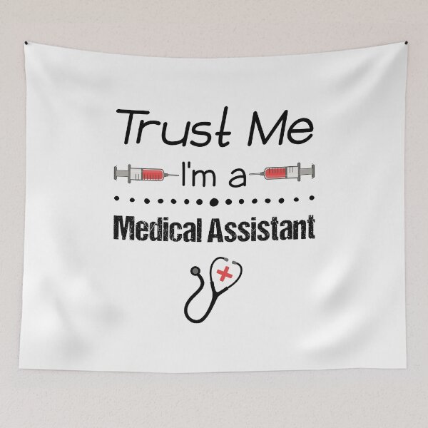 Item preview, Trust Me I'm A Medical Assistant Health Care Professional  designed and sold by CreatedByHeidi.