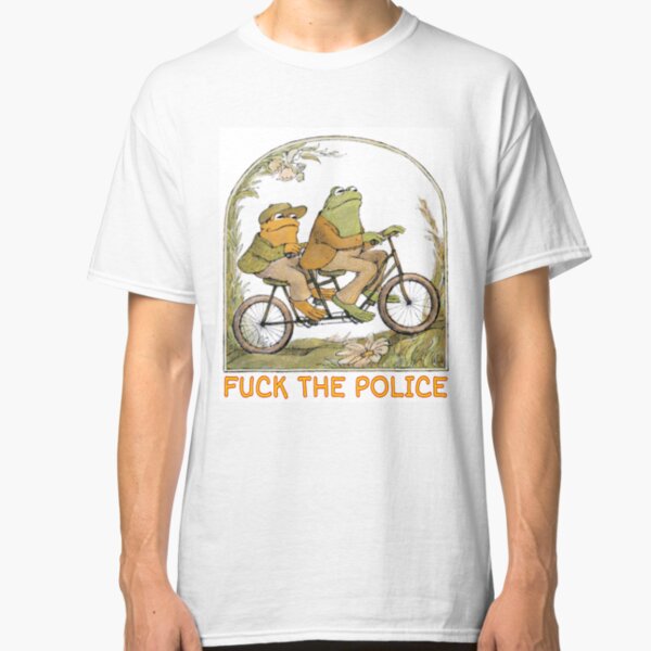 Frog and Toad - F*ck the Police (Proceeds Donated to National Bail Fund) Classic T-Shirt