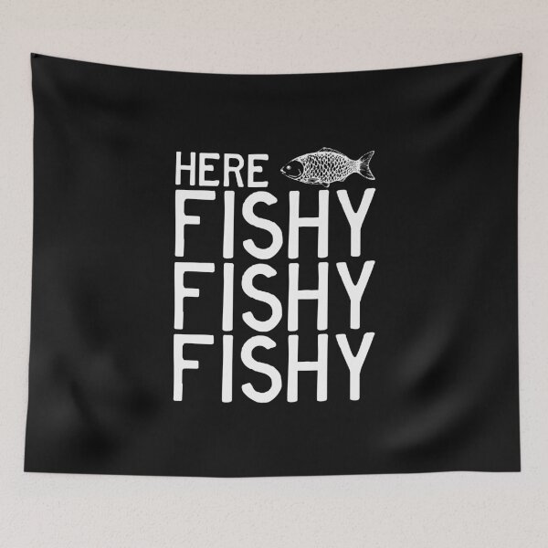 Item preview, Here Fishy Fishy Fishy Funny Fishing Quote Fishermen Humor Quote Fathers Day Gift  designed and sold by alenaz.