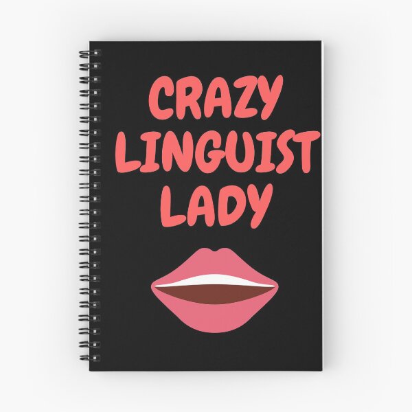 Item preview, Crazy Linguist Lady designed and sold by winwinshirt.