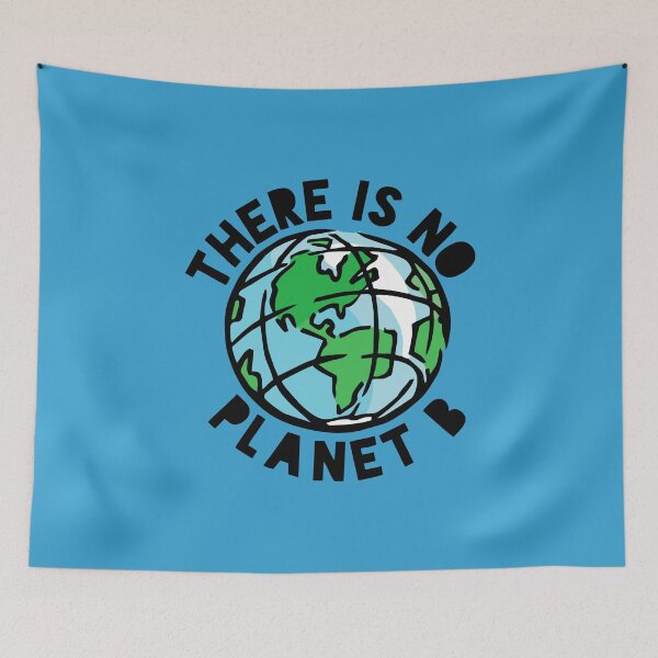 Item preview, There Is No Planet B designed and sold by evanmar.