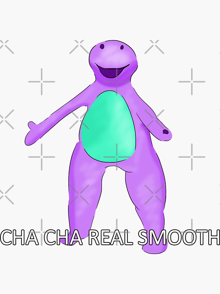 Barney Cha Cha Real Smooth Meme