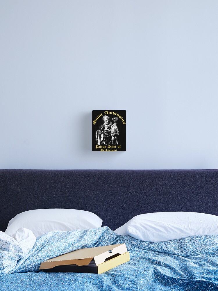 Impression Sur Toile Saint Ambroise Ambrose Saint Patron Des Apiculteurs Abeilles Par Funnytshirtemp Redbubble