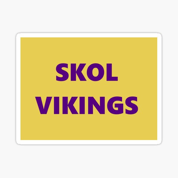 Minnesota Vikings Skol new funny Design | Sticker