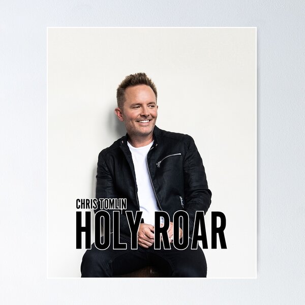 Holy Roar - Album by Chris Tomlin