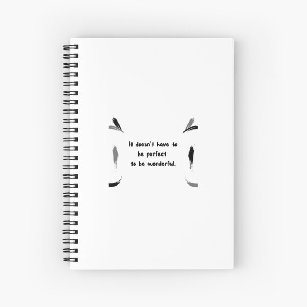 Inspirational Quote Spiral Notebook