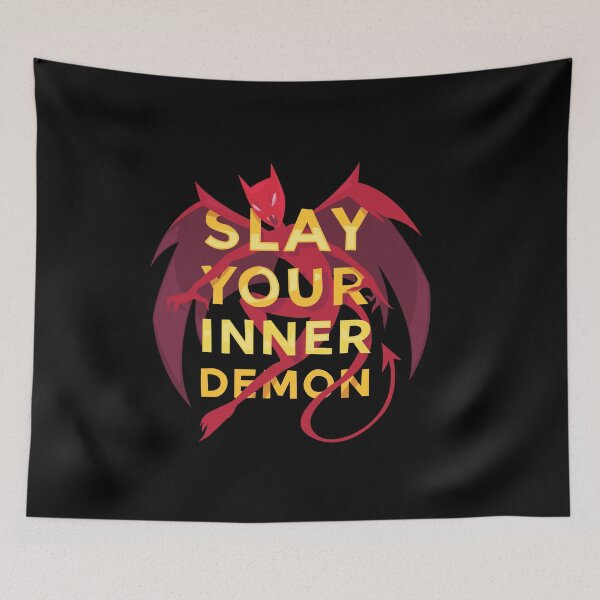 Item preview, SLAY YOUR DEMON QUOTE designed and sold by Timcito.