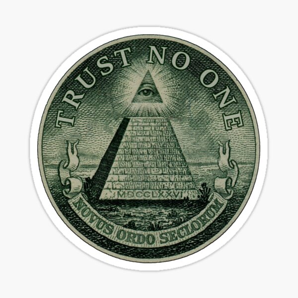 TRUST NO ONE Sticker
