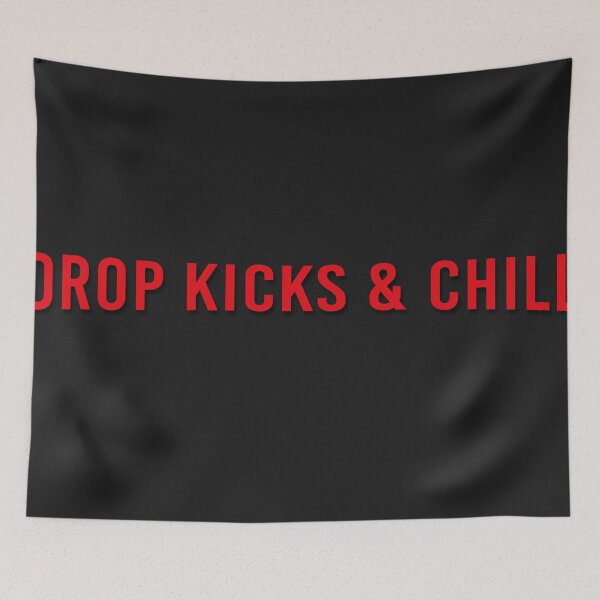 Item preview, Drop Kicks & Chill designed and sold by AllegedlyIntelligent .