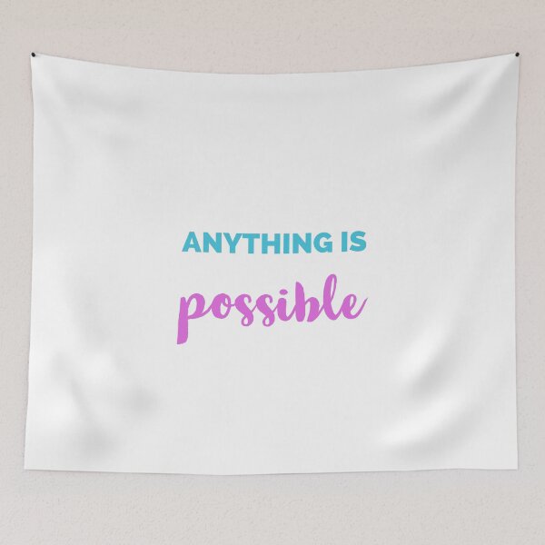 Item preview, anything is possible designed and sold by Inspirationmotivation.