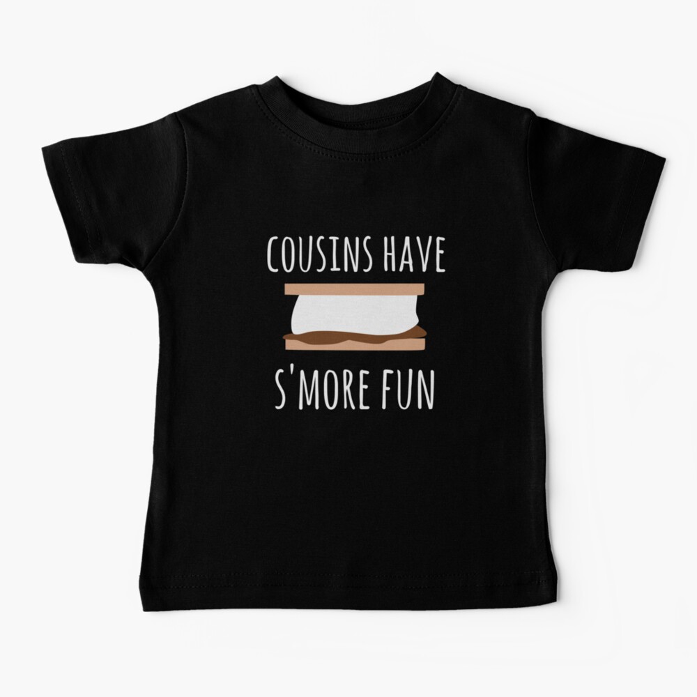 Cousins have S'more fun, cousin camping design Baby T-Shirt