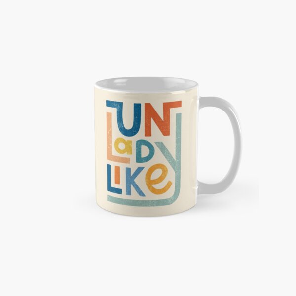 UNLADYLIKE Classic Mug