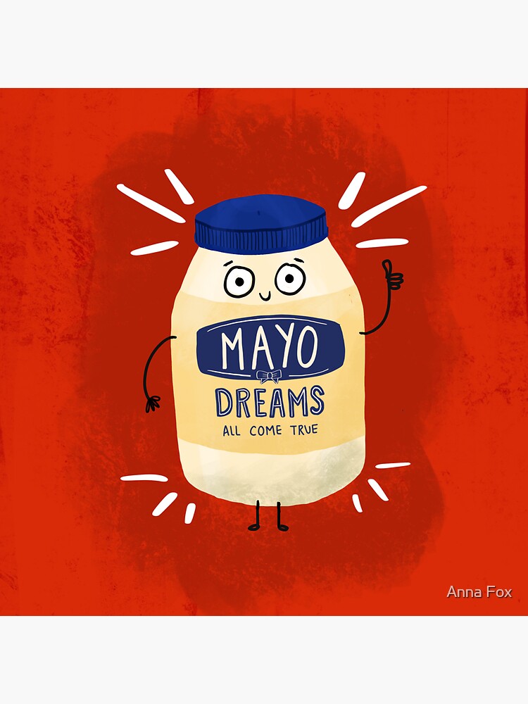 "Mayonnaise Jar Mayo Dreams Come True" Sticker for Sale by annatater