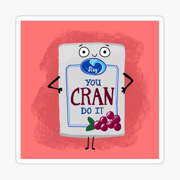 Slay - You Can Do It! Sticker