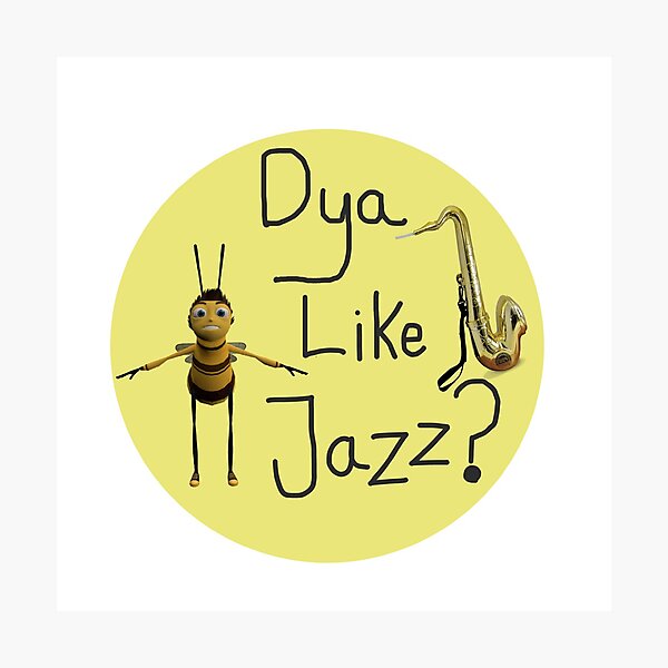 Do You Like Jazz Photographic Prints | Redbubble
