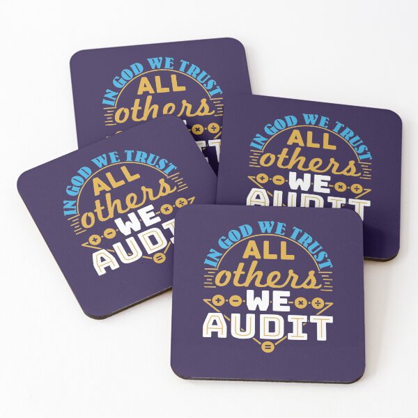Item preview, Auditor In God We Trust All Others We Audit designed and sold by jaygo.