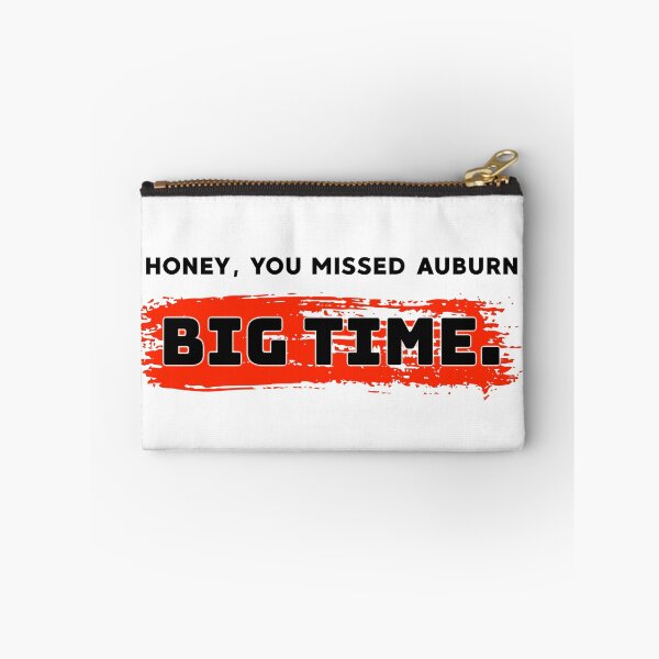 Item preview, Honey, you missed auburn big time. designed and sold by AllieJoy224.