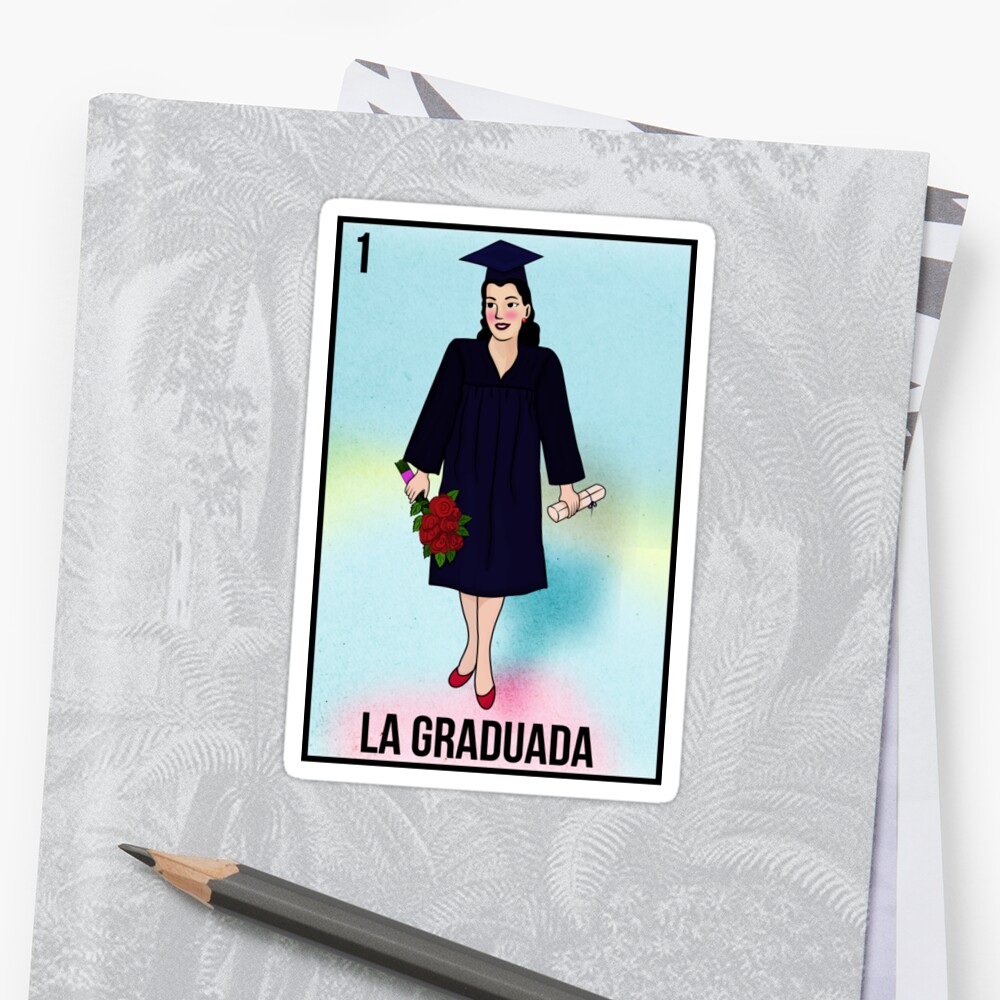 "La Graduada Loteria Card" Sticker by lamonarcallc Redbubble