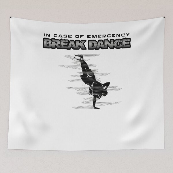 Item preview, In case of emergency Break Dance designed and sold by SVDesignatVasil.