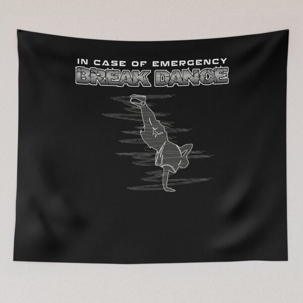 Item preview, In case of emergency Break Dance designed and sold by SVDesignatVasil.