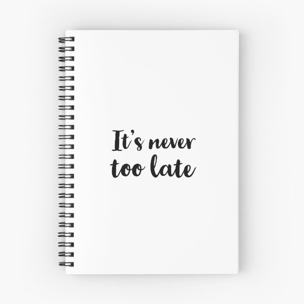 Item preview, It's never too late designed and sold by Inspirationmotivation.