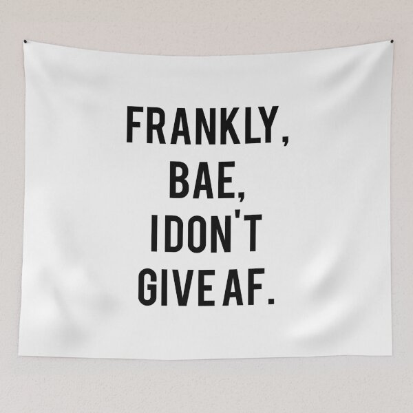 Item preview, Frankly, BAE designed and sold by Color Me F*@k!ng Happy.